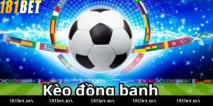kèo đồng banh